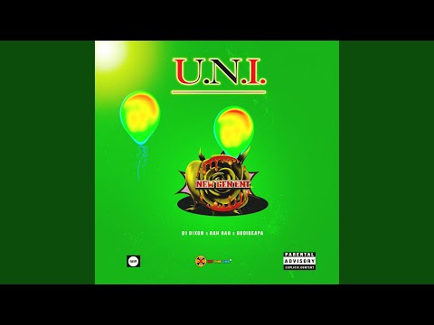 U.N.I. (feat. Rudi Reapa & Rah Rah)