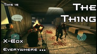 This is The Thing for the XBOX