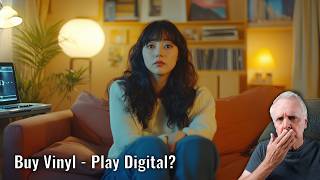 Buy vinyl, play digital - Perfect sound forever