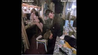 1976 - Tom Waits - Small Change (álbum completo)
