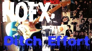 NOFX - Ditch Effort Guitar Cover