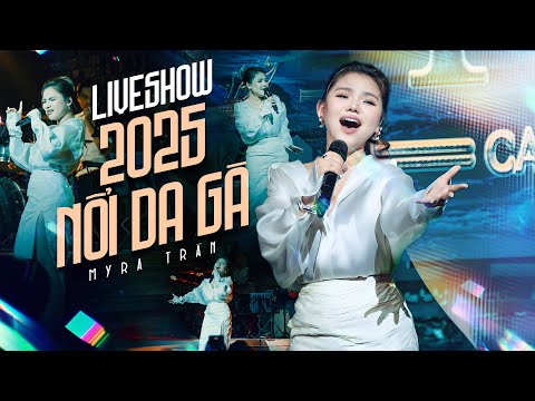 NỔI DA GÀ Ngay Khi MYRA TRẦN Cất Giọng Trong LIVE SHOW MỚI NHẤT 2025 | Người Ta, Giữa Đêm Bật Khóc