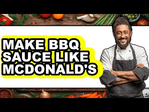 How To Make BBQ Sauce Like McDonald's (Easy Method)