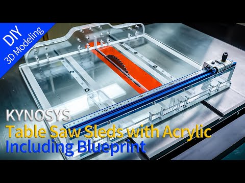 Tischkreissägeschlitten mit Acryl / 3D Modeling Blueprint / DIY