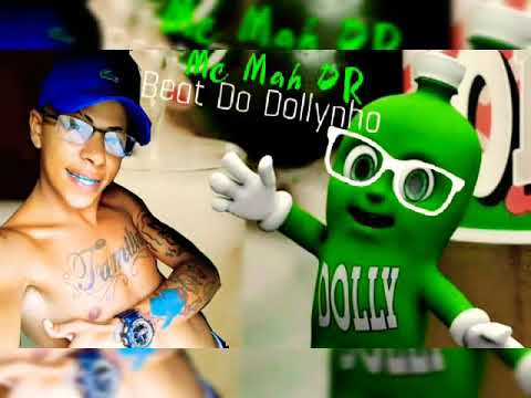 MC Mah DR BEAT DO DOLLYNHO(DZK PRODU)