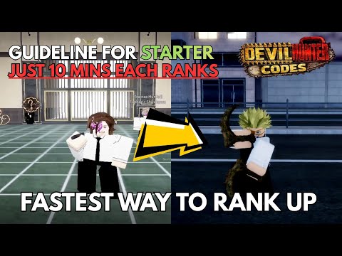 FASTEST Way to Rank Up as a Starter (Only 10 Minutes Each Rank) | Devil Hunter