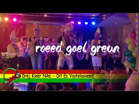 Drèj Kieër Niks - Dit Es Vastelaovendj (carnaval 2020)