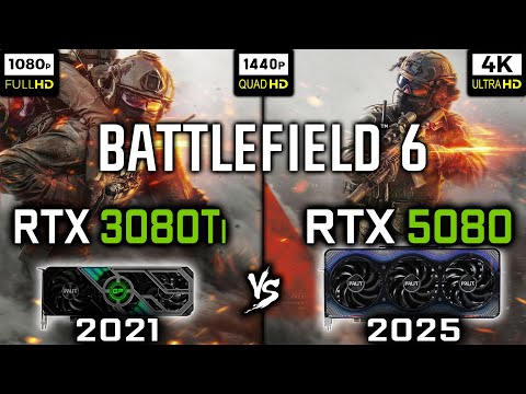 RTX 3080 Ti vs RTX 5080 in Battlefield 6 | 1080p, 1440p, 4K