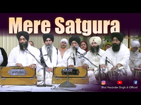 MERE SATGURA | Bhai Harjinder Singh Ji Srinagar Wale #meresatgura #evergreen #bliss