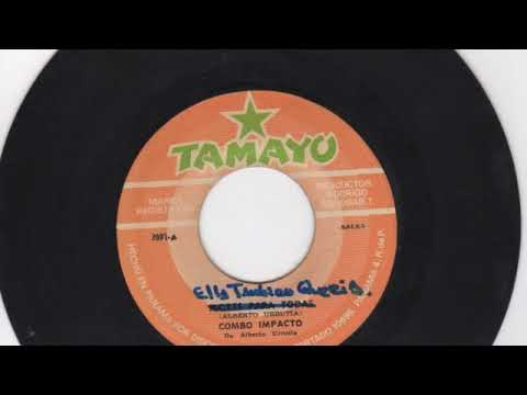 Combo Impacto - Ella tambien quieria