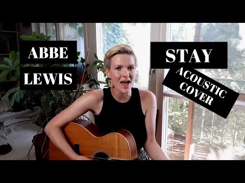 Stay - Rihanna Feat. Mikky Ekko | Acoustic Cover By Abbe Lewis
