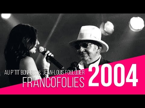 Au P'tit Bonheur - "Je veux du Soleil" - Live - Francofolies de La Rochelle 2004