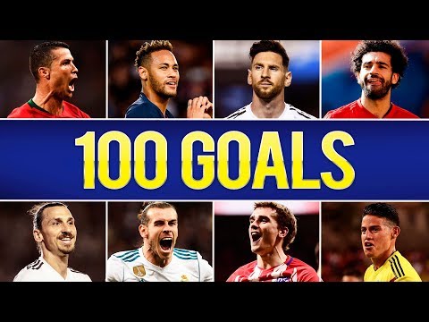 100 Incredible Goals Of The Year 2018