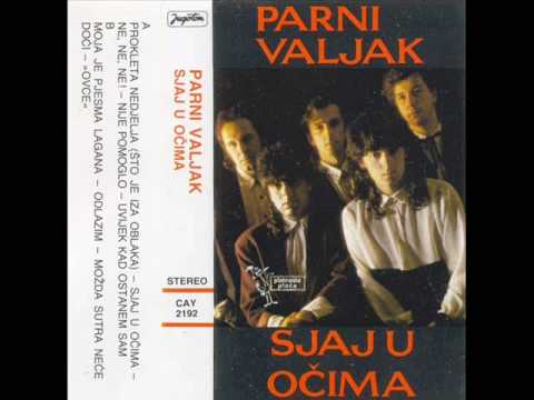 Uvijek Kad Ostanem Sam - Parni Valjak