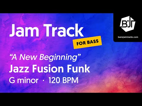 Jazz Fusion Funk Jam Track in G minor (for bass) "A New Beginning" - BJT #61