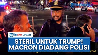 Presiden Prancis Diadang Polisi New York Gegara Trump akan Melintas, Macron Sampai Telpon Trump
