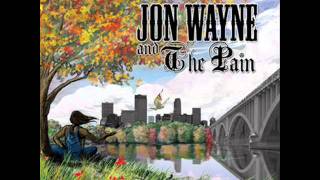 Jon Wayne and the Pain - Karma Farmer | Reggae/Rock