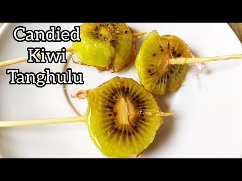 How to make candied kiwi fruit |Kiwi tanghulu