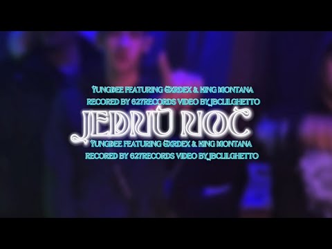 YungDee - Jednu Noc ft. Gxrdex & King Montana (official visual)