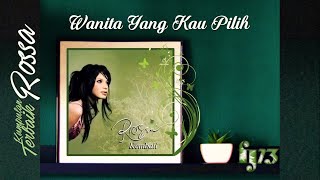 Download lagu Rossa - Wanita Yang Kau Pilih (HQ Audio Video) mp3 Download lagu Rossa - Wanita Yang Kau Pilih (HQ Audio Video) mp3