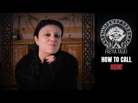 A Message from Odin: The REAL Way to Call Him ( Not What You’ve Been Told)