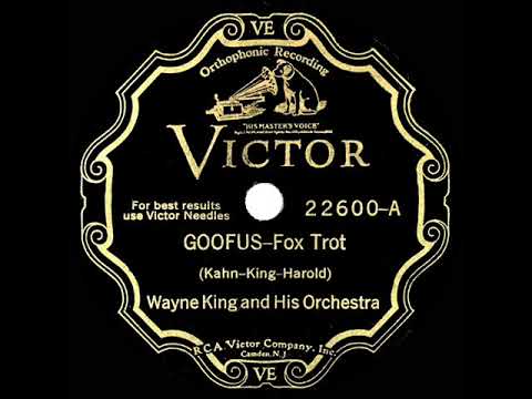 1931 HITS ARCHIVE: Goofus - Wayne King (instrumental)
