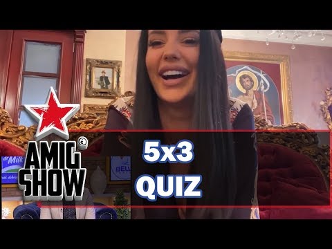 5x3 Quiz - Izolacija - Ami G Show S12 - E32