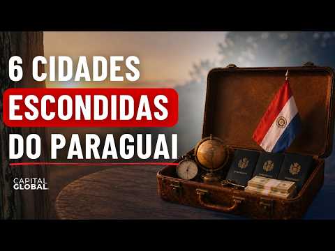 As 05 CIDADES Menos Óbvias do PARAGUAI