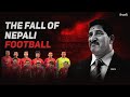 How Corruption KILLED Nepali Football