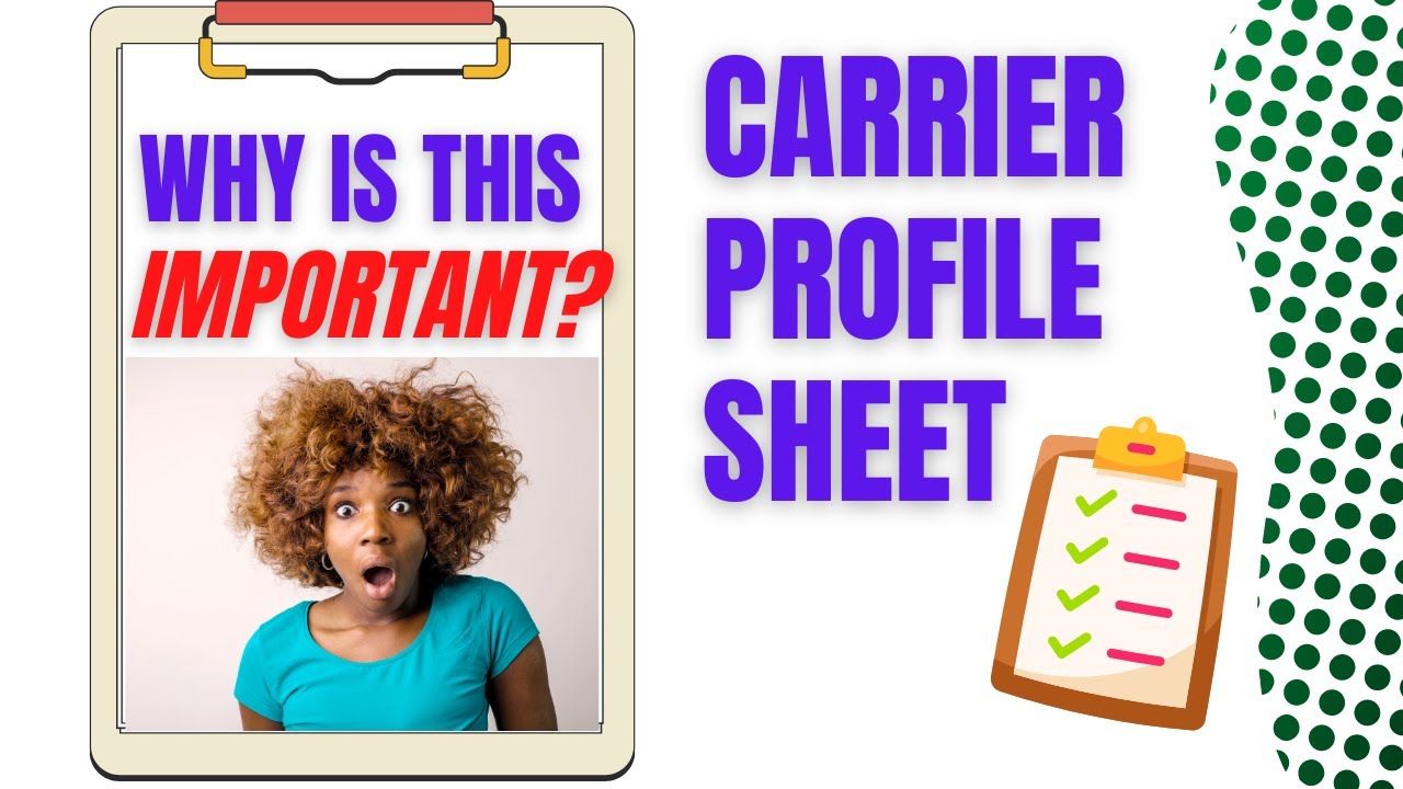 MUST WATCH-Why are carrier profile sheets important??