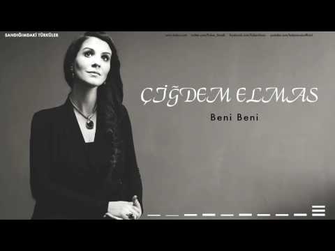 Çiğdem Elmas - Beni Beni [ Sandığımdaki Türküler © 2016 Z Yapım ]