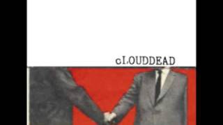 cLOUDDEAD - The Sound of a Handshake
