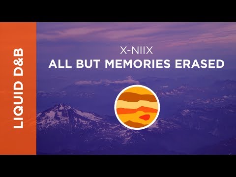 X-NiiX - All But Memories Erased