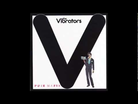The Vibrators - London Girls (w/lyrics)