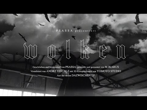 PSASSA - WOLKEN (Official Video)