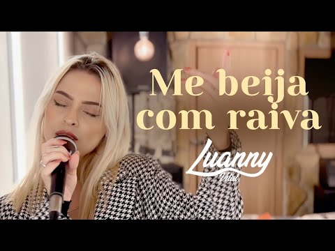 Luanny Vital - Me Beija Com Raiva (Cover 2023)