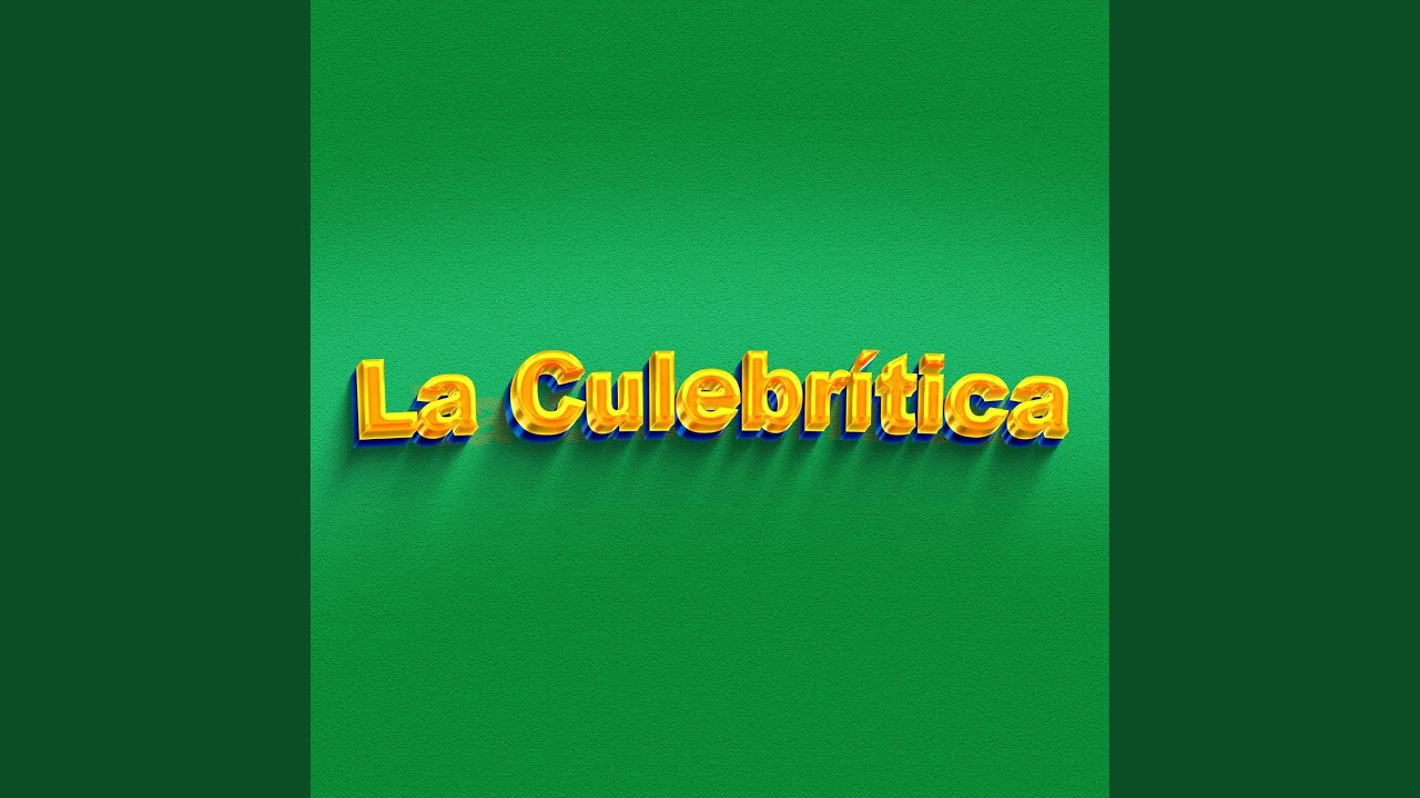 La Culebritica