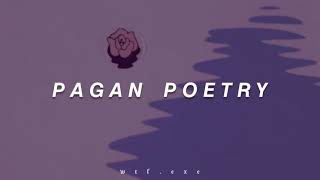 Pagan Poetry - Björk (lyrics)