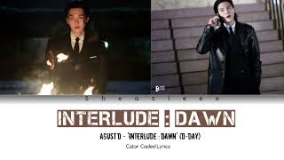 Download lagu Agust D - 'Interlude : Dawn' Lyrics (Color Coded Lyrics mp3