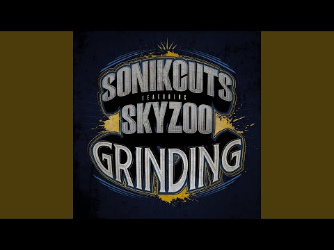 Grinding (feat. Skyzoo)