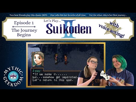 Let's Play Suikoden II w/ Voice Acting by BFFs! Episode 01: The Journey Begins
