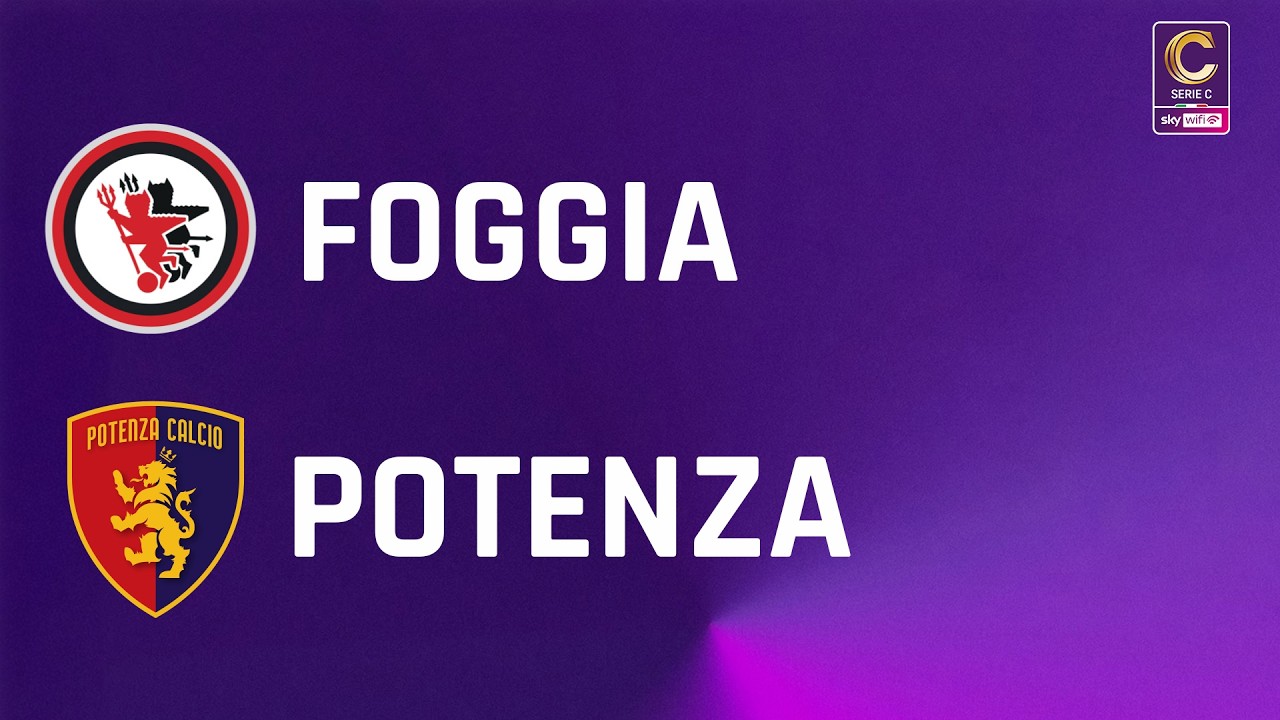 Foggia vs Potenza Calcio Highlights