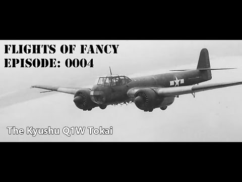 Flights of Fancy Podcast - Episode 0004 (Kyushu Q1W Tokai)