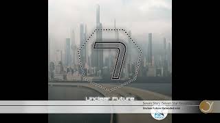 Download lagu Seven Stars - Unclear Future [Extended mix] Remastered mp3