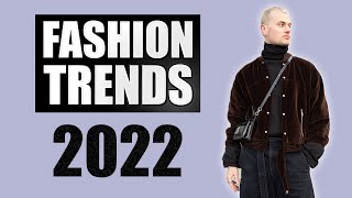 15 TRENDS für 2022 | Fashion Trends für Männer