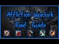 Affliction Warlock Raid Guide - WOTLK  - Talents, Rotations, Glyphs, Stats, Gems, Enchants, Consumes