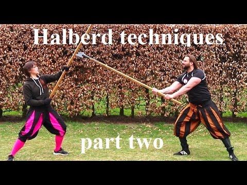 Learn the Art of Combat - Halberd Fighting Techniques - Part Two