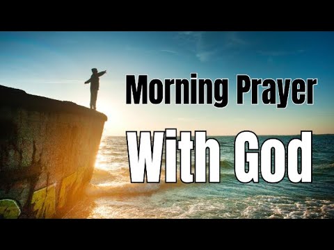 Morning Prayer/Pray Daily Before You Start Your Day /A Powerful Prayer filled with God Promises 4 U