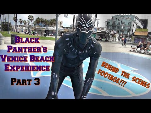 Black Panther's Venice Beach Experience Part 3 (behind the scenes footage)