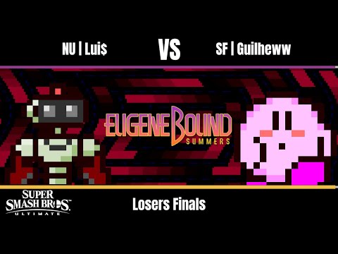 NU | Lui$ (R.O.B.) vs SF | Guilheww (Kirby) - Ultimate Losers Finals - EBS: Beginnings
